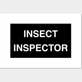 Insect Inspector Posters and Art